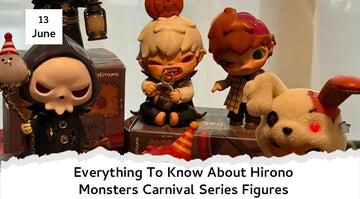 Everything To Know About Hirono Monsters Carnival Series Figures