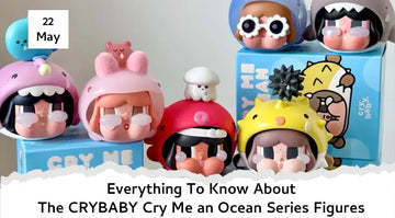 Everything To Know About The CRYBABY Cry Me an Ocean Series Figures