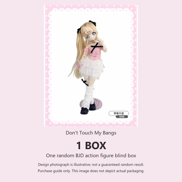 Don't Touch My Bangs Series Action Figure BJD Blind Box - One-box purchase guide with complete illustrative BJD action figure; random design not guaranteed
