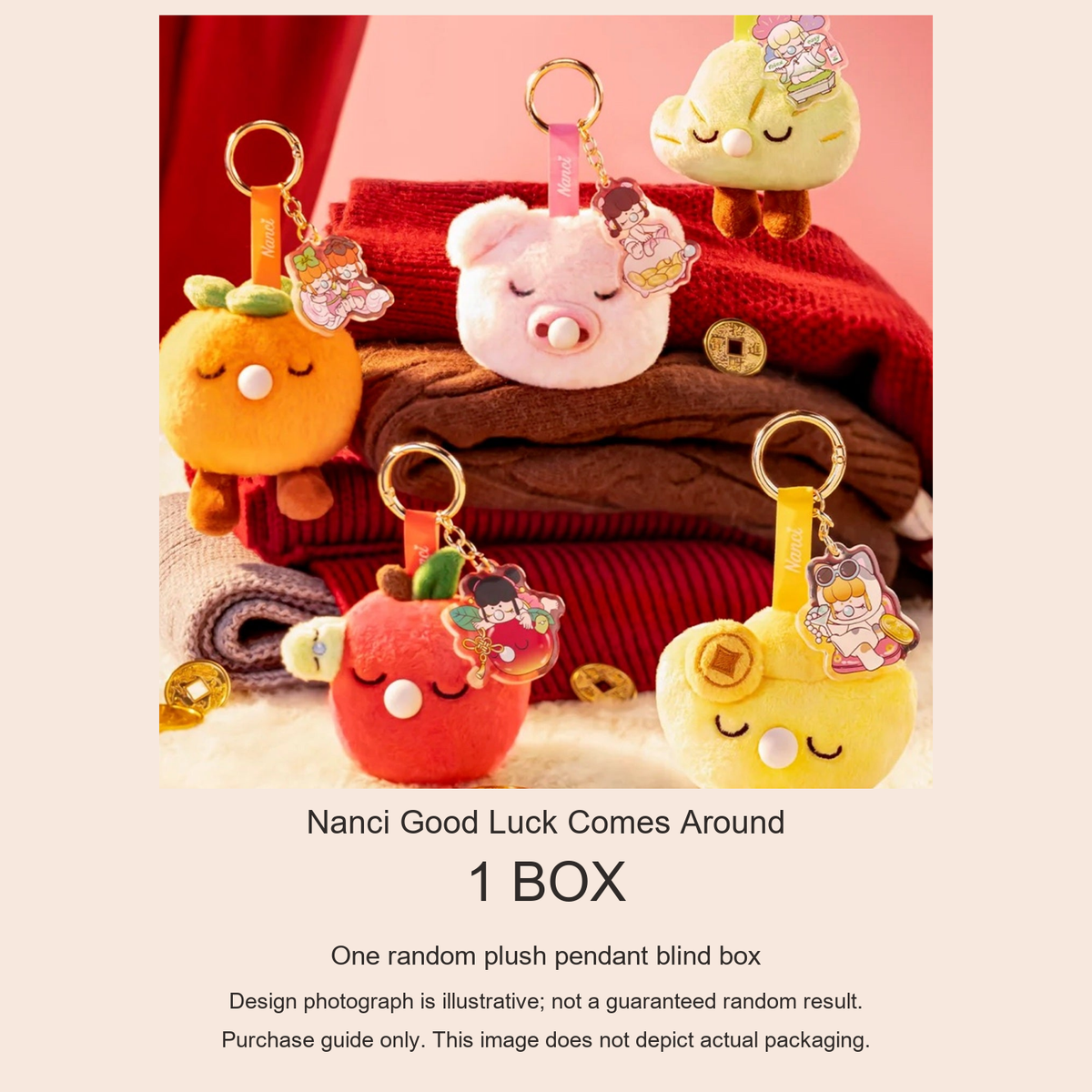 Nanci Good Luck Comes Around purchase guide: one random plush pendant blind box; design reference, not actual packaging